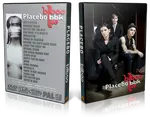 Artwork Cover of Placebo 2009-07-11 DVD Bilbao Proshot