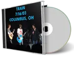 Artwork Cover of Train 2003-07-16 CD Columbus Audience