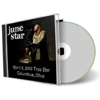 Artwork Cover of June Star 2012-04-02 CD Columbus Audience