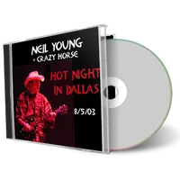 Artwork Cover of Neil Young 2003-08-05 CD Dallas Audience