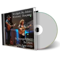 Artwork Cover of Michael Chapman and Bridget St John 2015-06-10 CD Bristol Audience