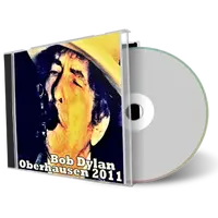 Artwork Cover of Bob Dylan 2011-10-23 CD Oberhausen Audience