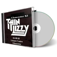 Artwork Cover of Thin Lizzy 1983-05-04 CD Gloucester Audience
