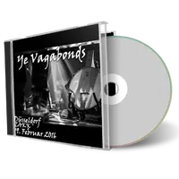 Artwork Cover of Ye Vagabonds 2016-02-19 CD Dusseldorf Audience