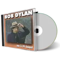 Artwork Cover of Bob Dylan 1991-06-12 CD Budapest Audience