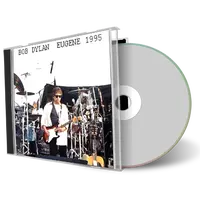 Artwork Cover of Bob Dylan 1995-05-31 CD Eugene Audience