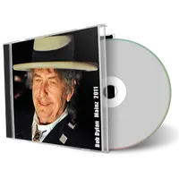 Artwork Cover of Bob Dylan 2011-06-25 CD Mainz Audience