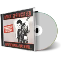 Artwork Cover of Bruce Springsteen Compilation CD How Nebraska Was Born Soundboard