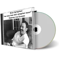 Artwork Cover of Bruce Springsteen Compilation CD Humorous Live Excerpts Audience