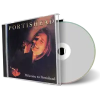 Artwork Cover of Portishead Compilation CD Welcome To Portishead Soundboard