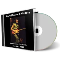 Artwork Cover of Gary Moore 1989-03-15 CD Frankfurt Audience
