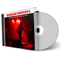 Artwork Cover of Buddah Sentenza 2014-12-13 CD Frankfurt Audience