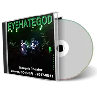Artwork Cover of Eyehategod 2017-08-11 CD Denver Audience