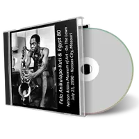 Artwork Cover of Fela Anikulapo Kuti 1990-07-15 CD Kansas City Audience