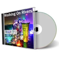 Artwork Cover of Walking On Rivers 2017-06-17 CD Traumzeit Audience