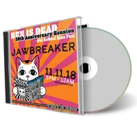 Artwork Cover of Jawbreaker 2018-11-11 CD Los Angeles Audience