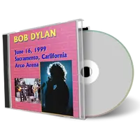 Artwork Cover of Bob Dylan 1999-06-16 CD Sacramento Audience