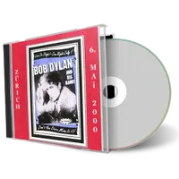Artwork Cover of Bob Dylan 2000-05-06 CD Zurich Audience