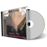 Artwork Cover of Bob Dylan 2001-03-03 CD Tokyo Audience