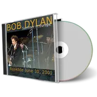 Artwork Cover of Bob Dylan 2001-06-30 CD Roskilde Audience
