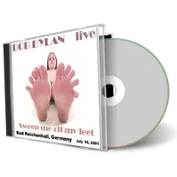 Artwork Cover of Bob Dylan 2001-07-18 CD Bad Reichenhall Audience