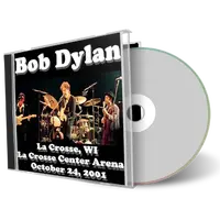Artwork Cover of Bob Dylan 2001-10-24 CD La Crosse Audience