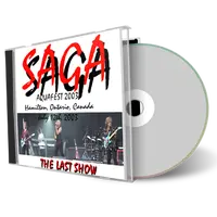 Artwork Cover of Saga 2003-07-12 CD Hamilton Audience