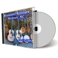Artwork Cover of Acoustic All Stars 1995-10-13 CD Hickory Soundboard