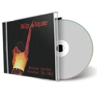 Artwork Cover of Billy Squier 1981-10-28 CD Boston Soundboard
