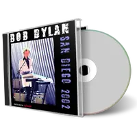 Artwork Cover of Bob Dylan 2002-10-19 CD San Diego Audience