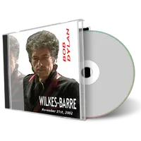 Artwork Cover of Bob Dylan 2002-11-21 CD Wilkes Barre Audience