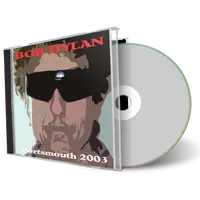 Artwork Cover of Bob Dylan 2003-05-08 CD Portsmouth Audience