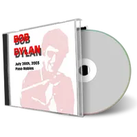 Artwork Cover of Bob Dylan 2003-07-26 CD Paso Robles Audience