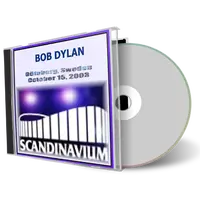 Artwork Cover of Bob Dylan 2003-10-15 CD Gothenburg Audience