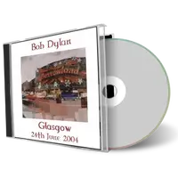 Artwork Cover of Bob Dylan 2004-06-24 CD Glasgow Audience