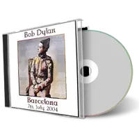 Artwork Cover of Bob Dylan 2004-07-07 CD Barcelona Audience
