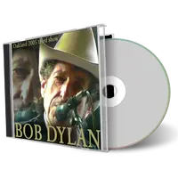 Artwork Cover of Bob Dylan 2005-03-16 CD Oakland Audience