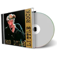 Artwork Cover of Bob Dylan 2005-07-02 CD Little Rock Audience