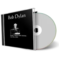 Artwork Cover of Bob Dylan 2005-07-08 CD Sauget Audience