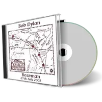 Artwork Cover of Bob Dylan 2005-07-27 CD Bozeman Audience