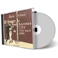 Artwork Cover of Bob Dylan 2006-04-17 CD Kansas City Audience