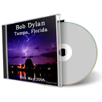 Artwork Cover of Bob Dylan 2006-05-10 CD Tampa Audience