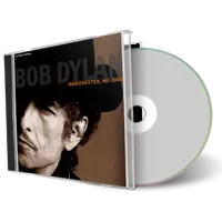 Artwork Cover of Bob Dylan 2006-08-27 CD Manchester Audience