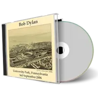 Artwork Cover of Bob Dylan 2006-09-03 CD University Park Audience