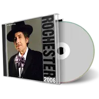 Artwork Cover of Bob Dylan 2006-09-07 CD Rochester Audience