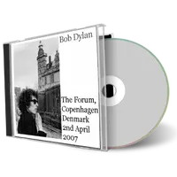 Artwork Cover of Bob Dylan 2007-04-02 CD Copenhagen Audience