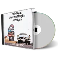 Artwork Cover of Bob Dylan 2007-07-11 CD Sterling Heights Audience