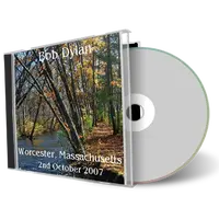 Artwork Cover of Bob Dylan 2007-10-02 CD Worcester Audience