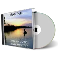 Artwork Cover of Bob Dylan 2007-10-15 CD Cincinnati Audience
