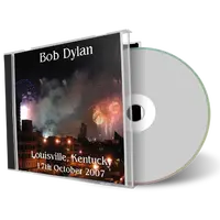 Artwork Cover of Bob Dylan 2007-10-17 CD Louisville Audience